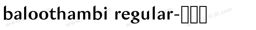 baloothambi regular字体转换